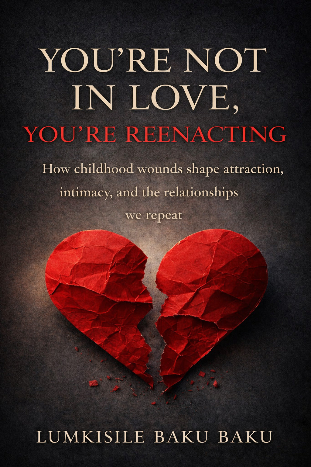 You're Not In Love, You're Reenacting